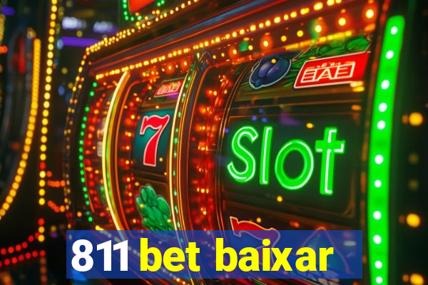 811 bet baixar